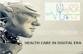 Healthcare in Digital Era