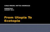 From Utopia to Ecotopia