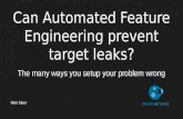 Can automated feature engineering prevent target leaks