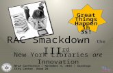 RAC "Smackdown" Library Assessment Project at Dewey
