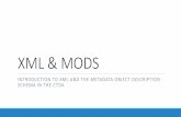 CTDA Workshop on XML and MODS