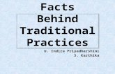 Facts Behind Traditional Practices