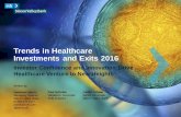 Trends in Healthcare Investments and Exits 2016