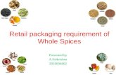 Retail packaging of whole spices