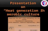 Heat generation in aerobic culture