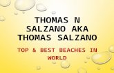 Thomas N Salzano aka Thomas Salzano - Top & Best Beaches in World