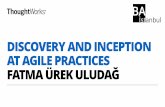 Fatma Urek Uludag - Discovery & Inception at Agile Practices