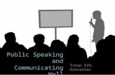 Public speaking and communicating well