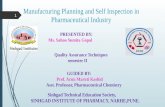 Manufacturing planning and self inspection in pharmaceutical industries