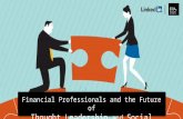 Live Webinar- Financial Professionals and the Future of Social Media and Thought Leadership