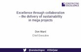 Excellence through collaboration  – the delivery of sustainability in mega projects