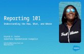 Reporting 101: Understanding the How, What, and Where by Krystal Carter & Gabrielle Barnes