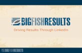 Driving Results Through LinkedIn
