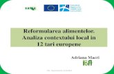 Reformularea alimentelor. Analiza contextului local in 12 tari europene