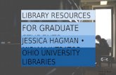 Library Resources for Graduate Students: Orientation Presentation Fall 2016