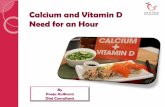 Calcium and vitamin D need for an hour.ppt