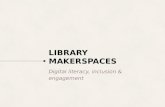 Making library makers: A practical guide to developing digital making opportunities through openness and collaboration