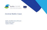 Baltic SCOPE kick-off - Central Baltic case*