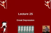 Lecture 25 great depression