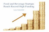 Larry Scheinfeld: Food & Beverage Startups Reach Record High Funding