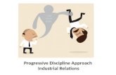 Progressive Discipline Approach  - Industrial Relations