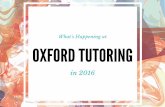What's happening at oxford tutoring in 2016