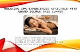 Relaxing Spa Experiences Available With Grand Solmar this Summer
