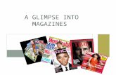 A glimpse into magazines