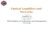 Optical Amplifier and Networks