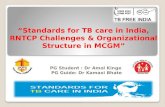 Standards for TB care in India, RNTCP challenges: India, Maharashtra & Mumbai-Part 1