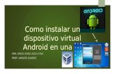 Como instalar un dispositivo virtual android en una pc