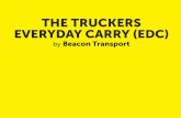 THE TRUCKERS EVERYDAY CARRY (EDC)