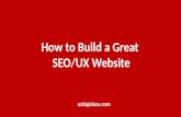 How to Build a Great SEO/UX Website