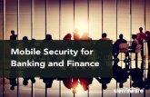 Mobile Security for Banking and Finance