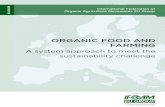 Organic food and farming - a system approach