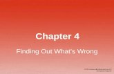 Chapter 4 Finding out What's Wrong