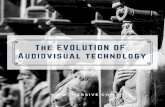 The Evolution of Audiovisual Technology