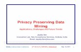 Privacy Preserving Data Mining : Applications, Challenges and Future Trends