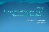 Unit 14 - The political geography of Spain and the world