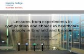 Prof. Carol Propper: Lessons from experiments in competition and choice in healthcare supply in England and Europe