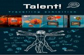 Talent - travelling exhibition