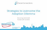 SC9 - Strategies to overcome the Adoption Dilemma