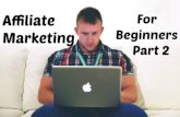 Affiliate Marketing For Beginners   Part 2