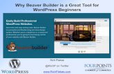 Why Beaver Builder is a Great Tool for WordPress Beginners
