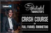 Live Webinar: Crash Course to Full Funnel Marketing
