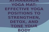 Atmananda Yoga Mat: Effective Yoga Positions to strengthen, detox, and tone your body