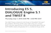 Webinar ES5 - Twist 8 - DIALOGUE Engine 5.1