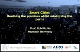 Smart cities: realising the promises while minimizing the perils