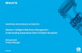 Pre-Con Ed: Ideation: Intelligent Mainframe Management—Understanding Automation's Role in Problem Resolution