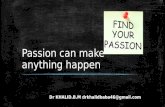 Passion can make anything happen